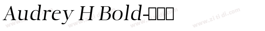Audrey H Bold字体转换
